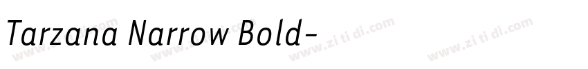 Tarzana Narrow Bold字体转换